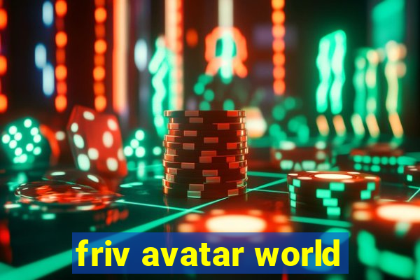 friv avatar world